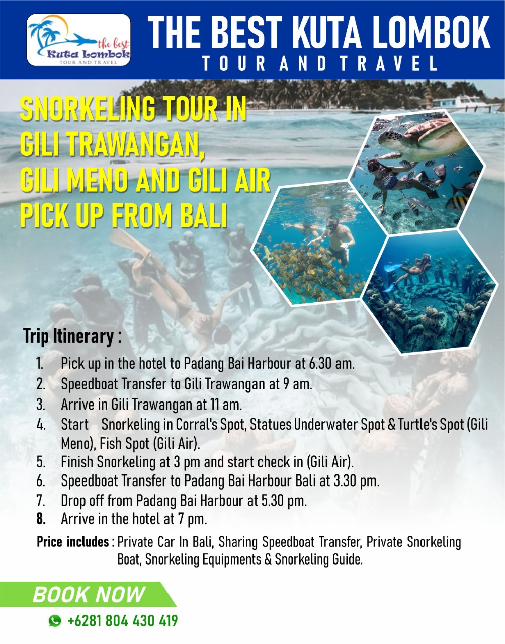 SNORKELING TOUR IN GILI ISLANDS PICK UP FROM BALI