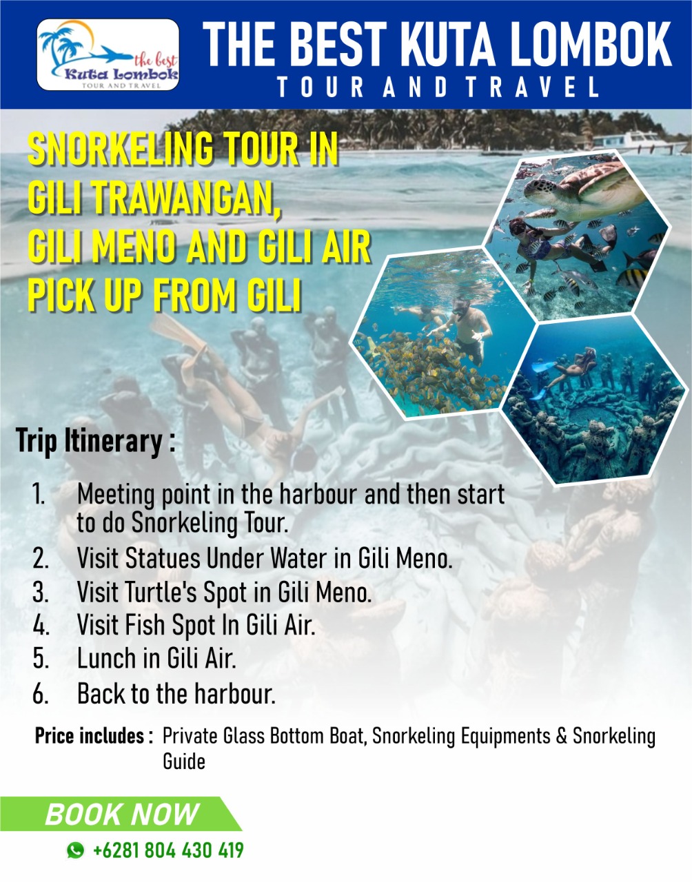 SNORKELING TOUR IN GILI ISLANDS PICK UP FROM GILI